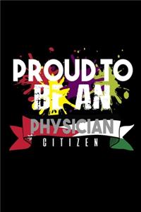 Proud to be a physician citizen