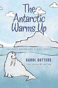 Antarctic Warms Up