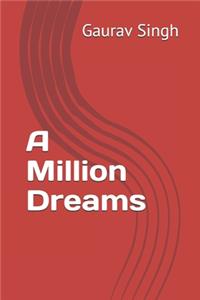 Million Dreams