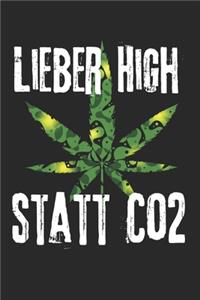 Lieber High statt Co2