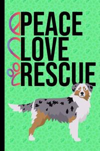 Peace Love Rescue