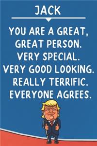 Jack You Are A Great Great Person Very Special