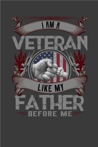 I Am A Veteran Like My Father Before Me