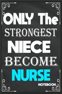 Only The Strongest Niece Become Nurse