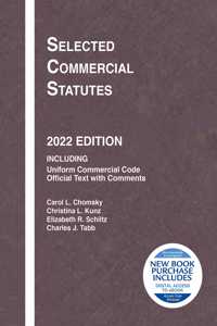 Selected Commercial Statutes, 2022 Edition