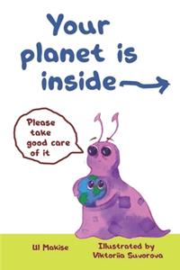 Your planet is inside