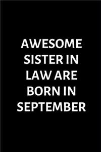 Awesome Sister In Law Are Born In September