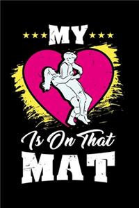 Wrestling Notebook My Heart Is On That Mat