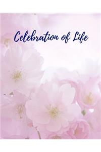 Celebration Of Life
