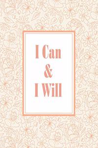 I Can And I Will