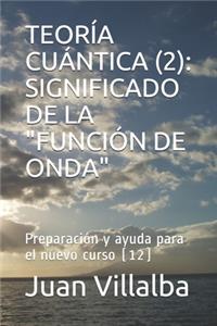Teoría Cuántica (2)
