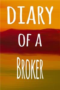Diary of a Broker