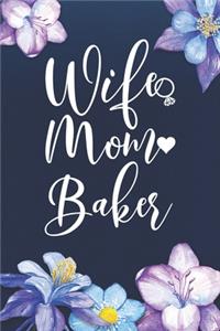 Wife Mom Baker