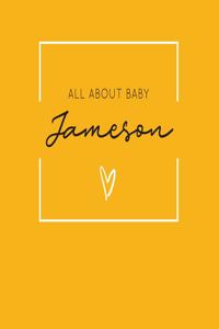 All About Baby Jameson
