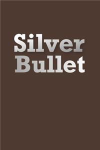 Silver Bullet