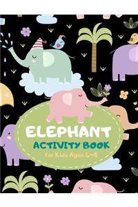 Elephant Activity Book for Kids Ages 4-8