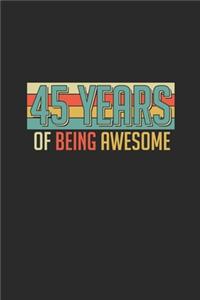 45 Years Of Being Awesome