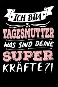 Ich Bin Tagesmutter Was Sind Deine Superkräfte?!