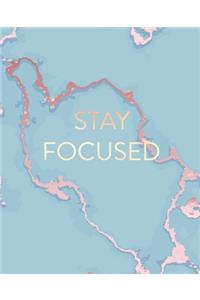 Stay Focused