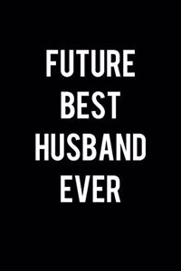 Future Best Husband Ever