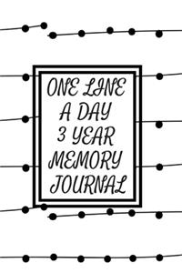 One Line a Day Three Year Memory Journal: Microjournal to Preserve Important Memories Dated entries from January 1 2020 to December 31 2022 Black dots and lines on white background