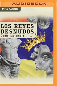 Los Reyes Desnudos