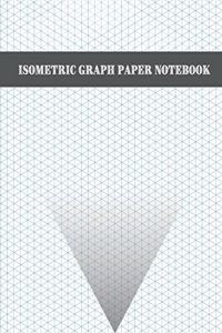 Isometric Graph Paper Notebook