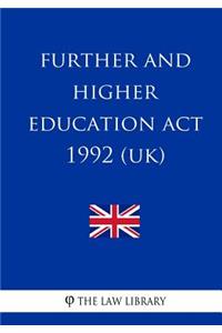 Further and Higher Education Act 1992