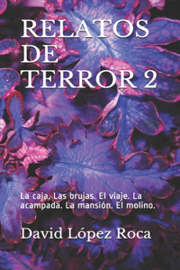 Relatos Terror 2