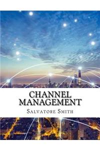 Channel Management