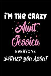 I'm The Crazy Aunt Jessica Everyone Warned You About