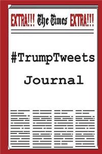 #TrumpTweets Journal