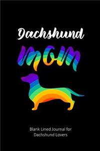 Dachshund Mom