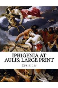 Iphigenia at Aulis