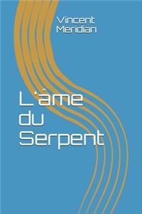 L'âme du Serpent