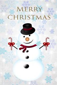 Merry Christmas Snowman Blank Cookbook Recipes & Notes (6 x 9) 150 Pages