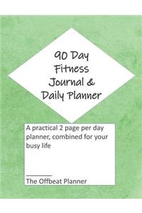 90 Day Fitness Journal & Daily Planner