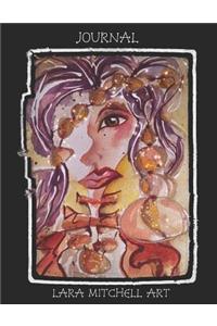 Journal by Lara Mitchell Art: Sketchbook, Notebook, 100 Unlined 8.5x11 Pages Glossy Cover