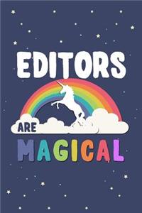 Editors Are Magical Journal Notebook: Blank Lined Ruled for Writing 6x9 120 Pages