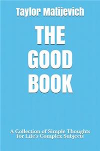 The Good Book
