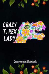 Crazy T.Rex Lady
