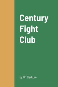 Century Fight Club