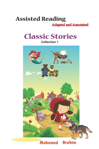 Classic Stories Collection 1