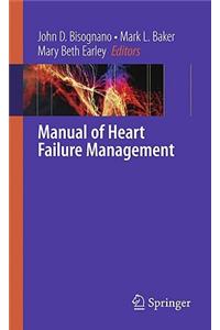 Manual of Heart Failure Management