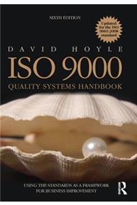 ISO 9000 Quality Systems Handbook - Updated for the ISO 9001:2008 Standard