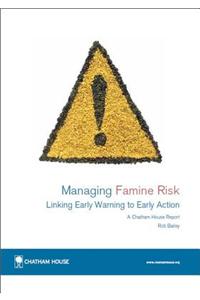 Managing Famine Risk