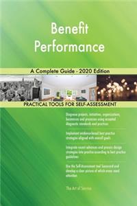 Benefit Performance A Complete Guide - 2020 Edition