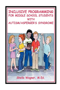 Inclusive Programming for Middle School Students with Autism