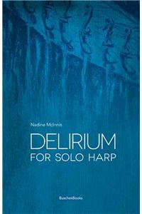 Delirium for Solo Harp