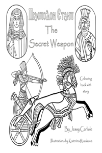 The Secret Weapon / &#11424;&#11411;&#1001;&#11423;&#11425;&#11423;&#11415;&#11423;&#11419; &#11400;&#11431;&#1001;&#11407;&#11425;: The Legend of Cambyses' Conquest / &#11424;&#11411;&#11399;&#11411;&#11407;&#11397;&#11407;&#11417;&#11393; &#768;&#11417;&#768;&#11425;&#11429;&#11